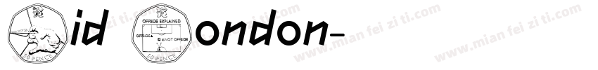 Cid London字体转换